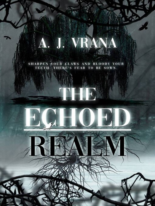 Title details for The Echoed Realm by A. J. Vrana - Available